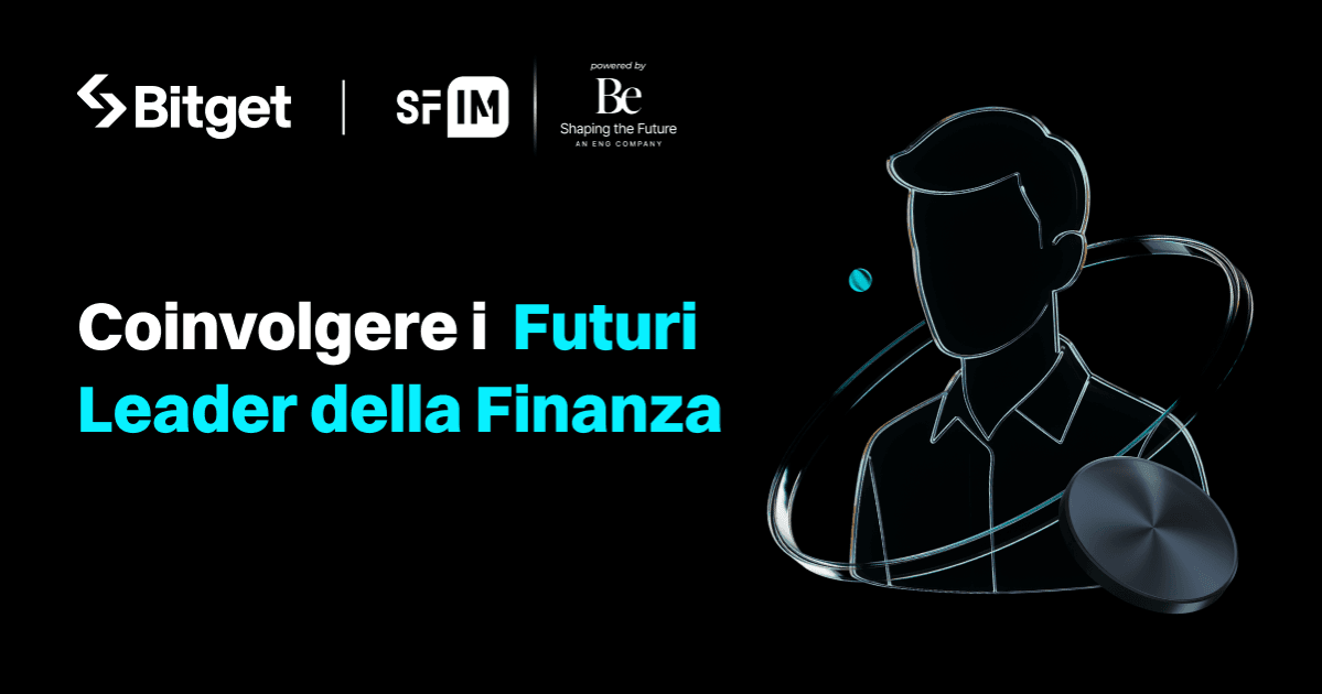 Bitget coinvolge la prossima generazione di leader finanziari allo SFIM