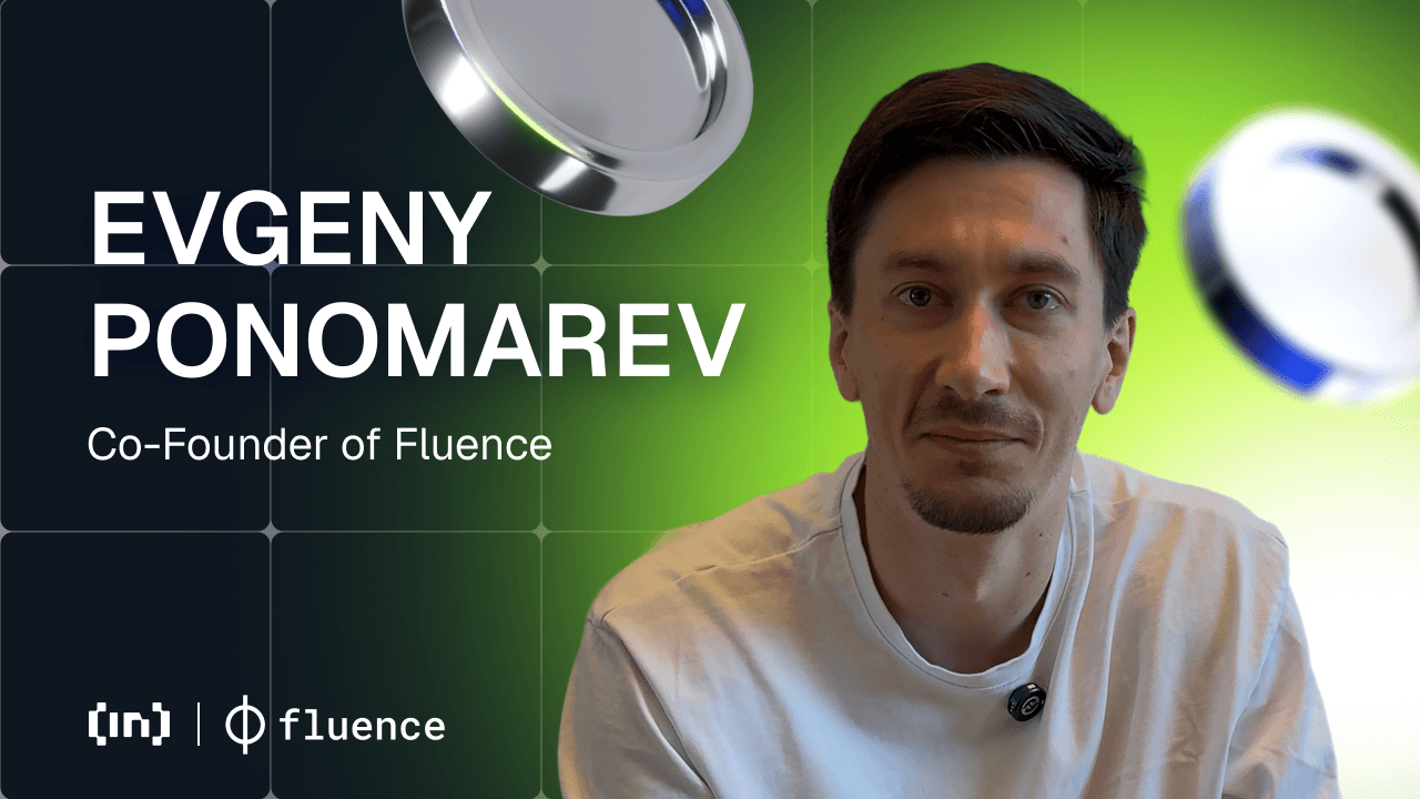 Evgeny Ponomarev su Fluence: pionieri del cloudless computing e dell&#8217;infrastruttura decentralizzata