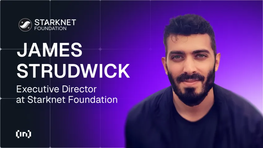 All’interno della visione di Starknet: James Strudwick su innovazione, crescita e diffusione globale