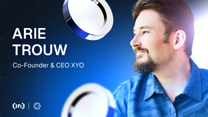 Il CEO Arie Trouw parla del lungo viaggio di XYO nella DePIN e il futuro dei dati verificati